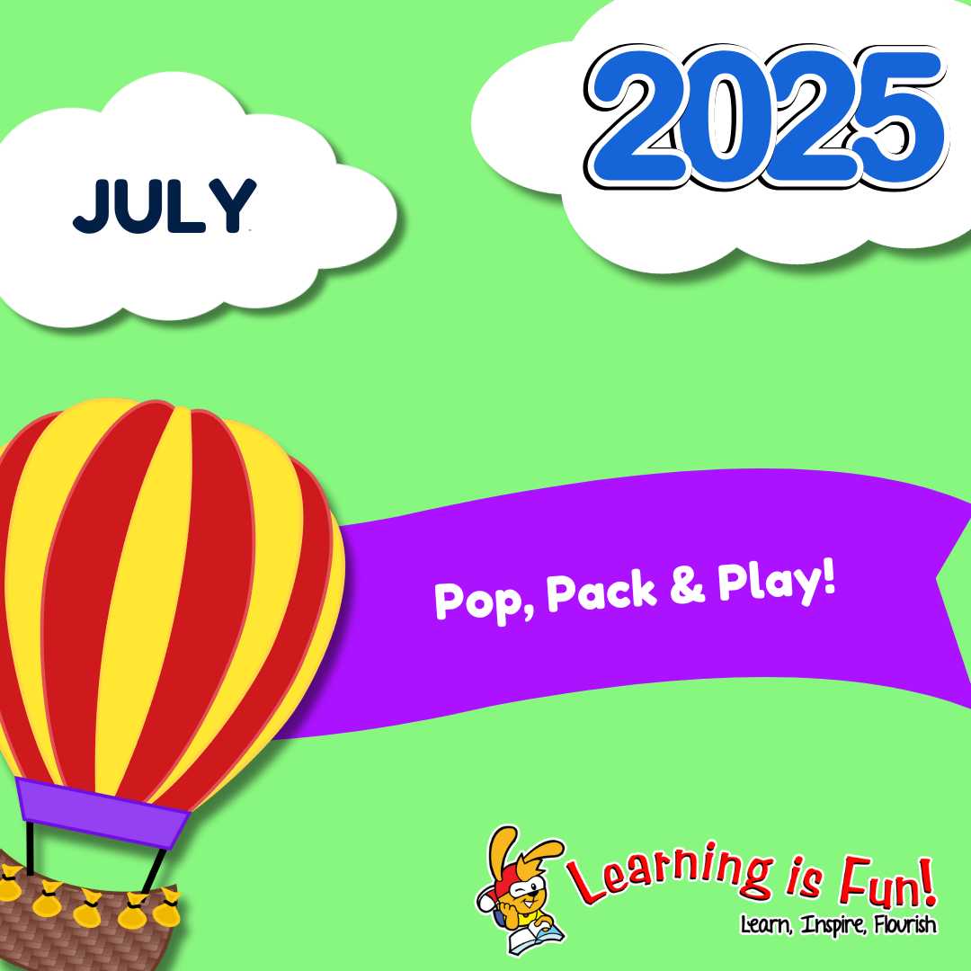 Picture for blog post JULY 2025 | Pop, Pack & Play!